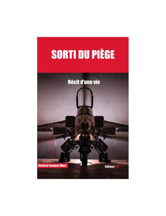 SORTI DU PIEGE