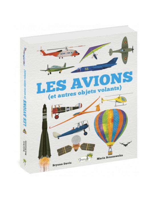 LES AVIONS ET AUTRES OBJETS VOLANTS