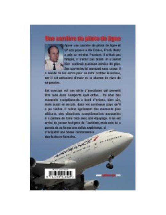 PILOTE AIR FRANCE - UNE PASSION 