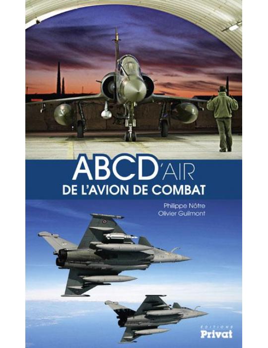 ABCD'AIRE DE L'AVION DE COMBAT